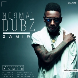 Normal Dubz by Zamir (yung LOS)