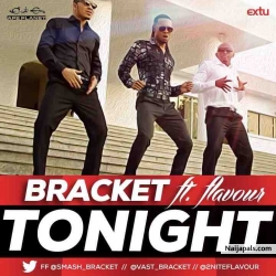 Tonight by Bracket ft. Flavor