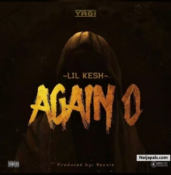 Again O by Lil Kesh