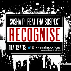 Recognise by Sasha P ft. Da Suspekt