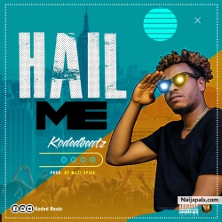 Hail Me by Kodedbeatz
