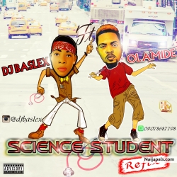Science Student Refix by DJ Baslex ft Olamide