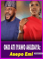 OKO ATI IYAWO AKUDAYA: Asepo Emi - Yoruba Movie 2025 Drama Odunlade Adekola | Biola Adebayo