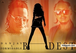 BADDEST by DANJAY ft FORMIDABLE - BADDEST @danjay_Seduction
