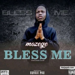 BLESS ME by MOZEGE
