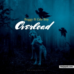 Overload by Buggy Banty Ft Cele Boy