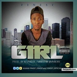 Wunmi Finest - Girl by .