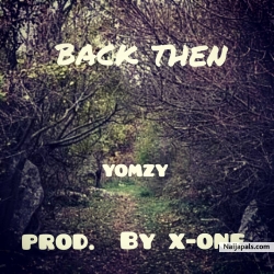 Back then by Yomzy