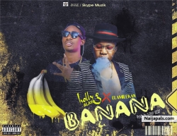 Banana Ft. Olamilekan (Prod. X-raybeat) by Holly G Alaya 
