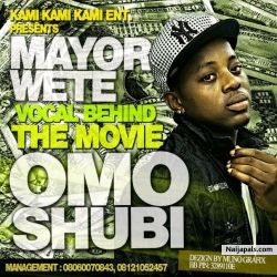 OMO SHUBI by MAYOR WETE FT KAMOL