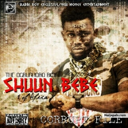 Ghetto Prayer by Shuun Bebe Ft. Meshack 