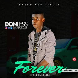 FOREVER by DONLESS x gentle