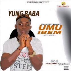 umu ibem by Yung baba
