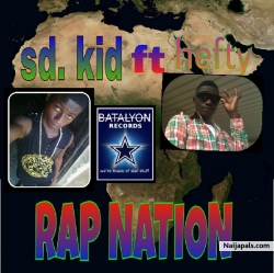 RAP NATION by SD KID_ft_HEFTY
