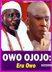 OWO OJOJO: Eru Owo - Yoruba Movie 2025 Drama Afonja Olaniyi | Fathia Baloguun | Muyiwa Ademola