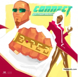 Connect by B-Red ft. Tiwa Savage