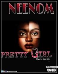 pretty girl (freestyle) by Neenom