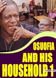 OSUOFIA AND HIS HOUSEHOLD 1