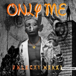 only me by phlecxy mikel 