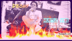 Hustle vibes by Dbony