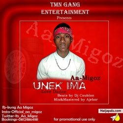 UNEK IMA(LOVE DANCE) by Aa Migoz x DJ COUBLON ft Gazi