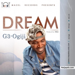 Dream by G3 Ogiji