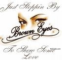 beyonce by brown eyes