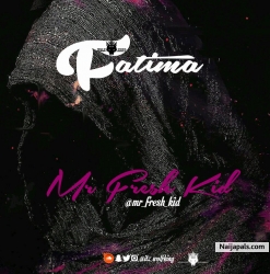 Fatima by Mr Fresh Kid