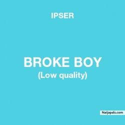 Broke Boy (Low quality) by Dohouse Isaiah