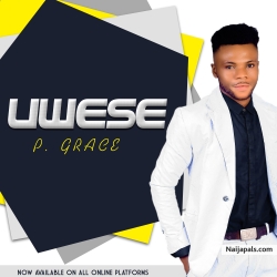 Uwese by P Grace