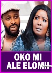 OKO MI ALE ELOMII: My Husband, Another Woman';s Lover - Yoruba Movie 2025 Drama Ronke Odusanya