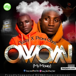 Owo Mi | 360nobsdegreess.com by Tuzzy Ft. PromiChris _ @tuzzy_blm @promi_chris1