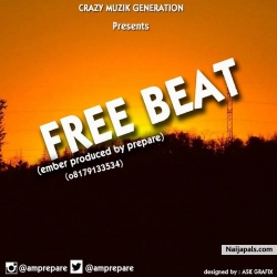 freebeat (ember) prod by prepare by prepare