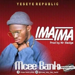 Ima Ima (Prod. Mr Sledge) by Mcee Banki