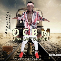 Googleboi_OCBM by Googleboi ft Chipmunk