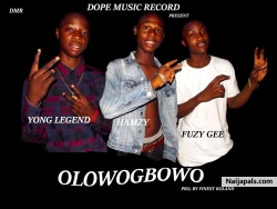 Olowogbowo by Hamzy ft fuzzy g ft young lengend 