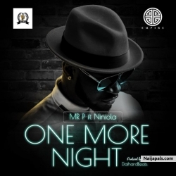 One More Night by Mr P ft. Niniola