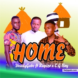 Home (Ya)prod. by Mozanger by Steady Gabe feat Rapizo & Chris Gideon