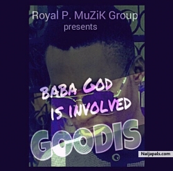 baba God is involved by GOODIS