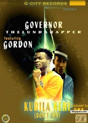 Kudila Nehl(Don' t Cry) by The Governor The Lunda Rapper