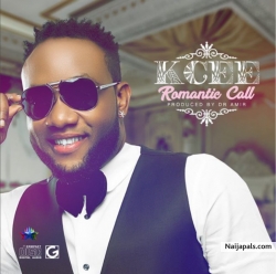 Romantic Call by Kcee
