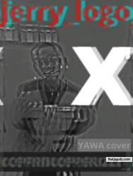 Yawa (cover) by Jerrylogo_Ice Prince x Peruzzi 