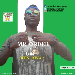 run away by mr order
