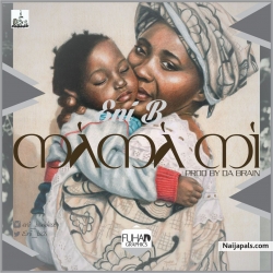 Mama Mi (Prod by. Dabrain) by Eni_B