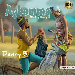 Agbomma by Denny B