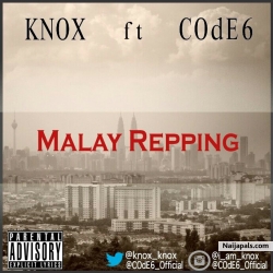 Malay Repping by Knox