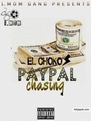 PAYPAL CHASING by EL CHOKO