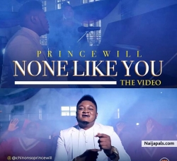 None Like You by Ambassador Chinonso princewill