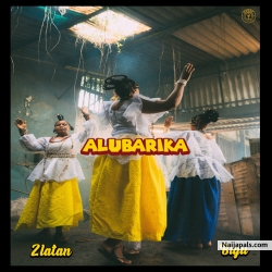 Alubarika by Zlatan ft. Buju 