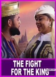 THE FIGHT FOR THE KING  1 | Make Sure You Don';t Skip This Beautiful Royal Movie - African Movies
